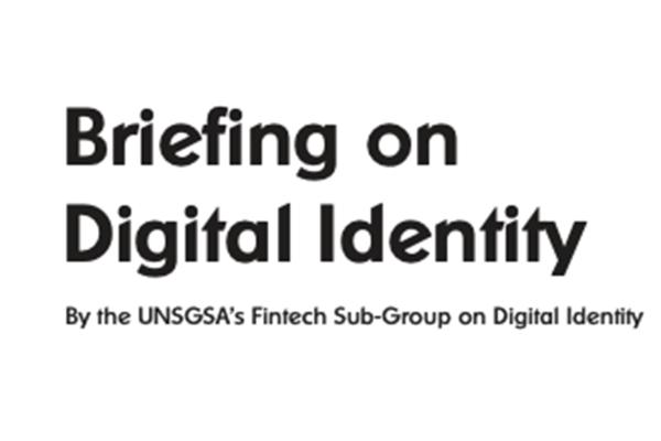 Brieing on Digital Identity